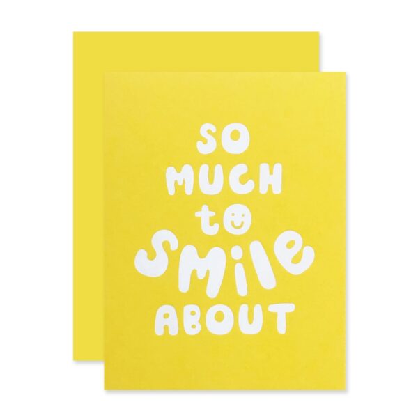 Reasons to Smile